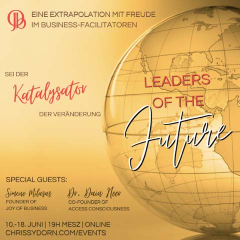 Leaders of the Future – sei der Katalysator der Veränderung