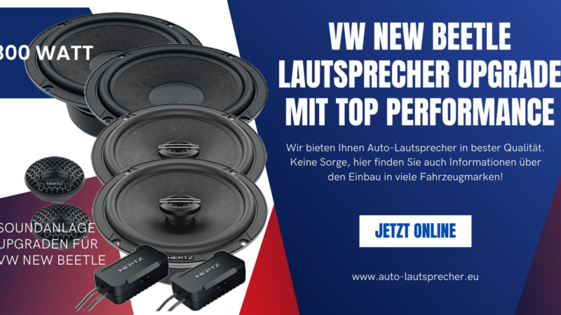 VW New Beetle Lautsprecher Upgrade mit Top Performance