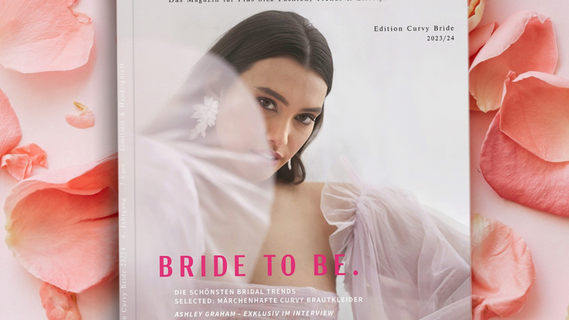 Das Brautmagazin für Bräute ab Größe 42: Die PlusPerfekt Curvy Bride ist da!