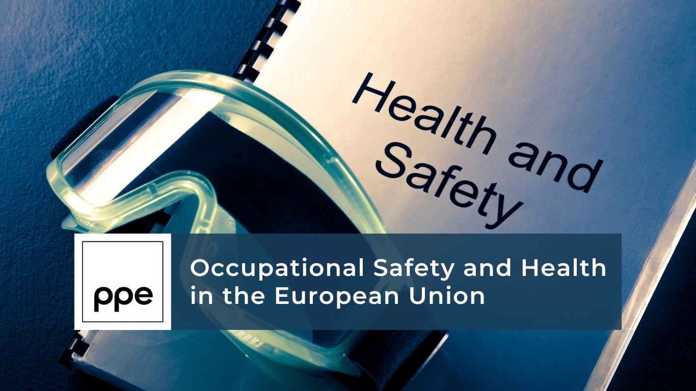 Occupational Safety and Health in the European Union