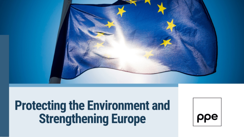 Protecting the Environment and Strengthening Europe
