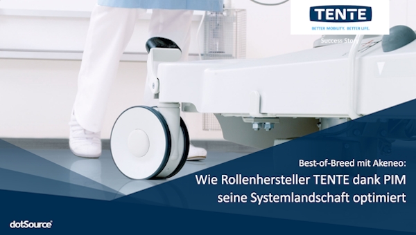 So profitiert TENTE International vom neuen Product-Information-Management-System