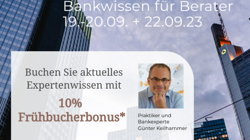 ONLINE-SEMINAR BANKWISSEN FÜR BERATER UND QUEREINSTEIGER