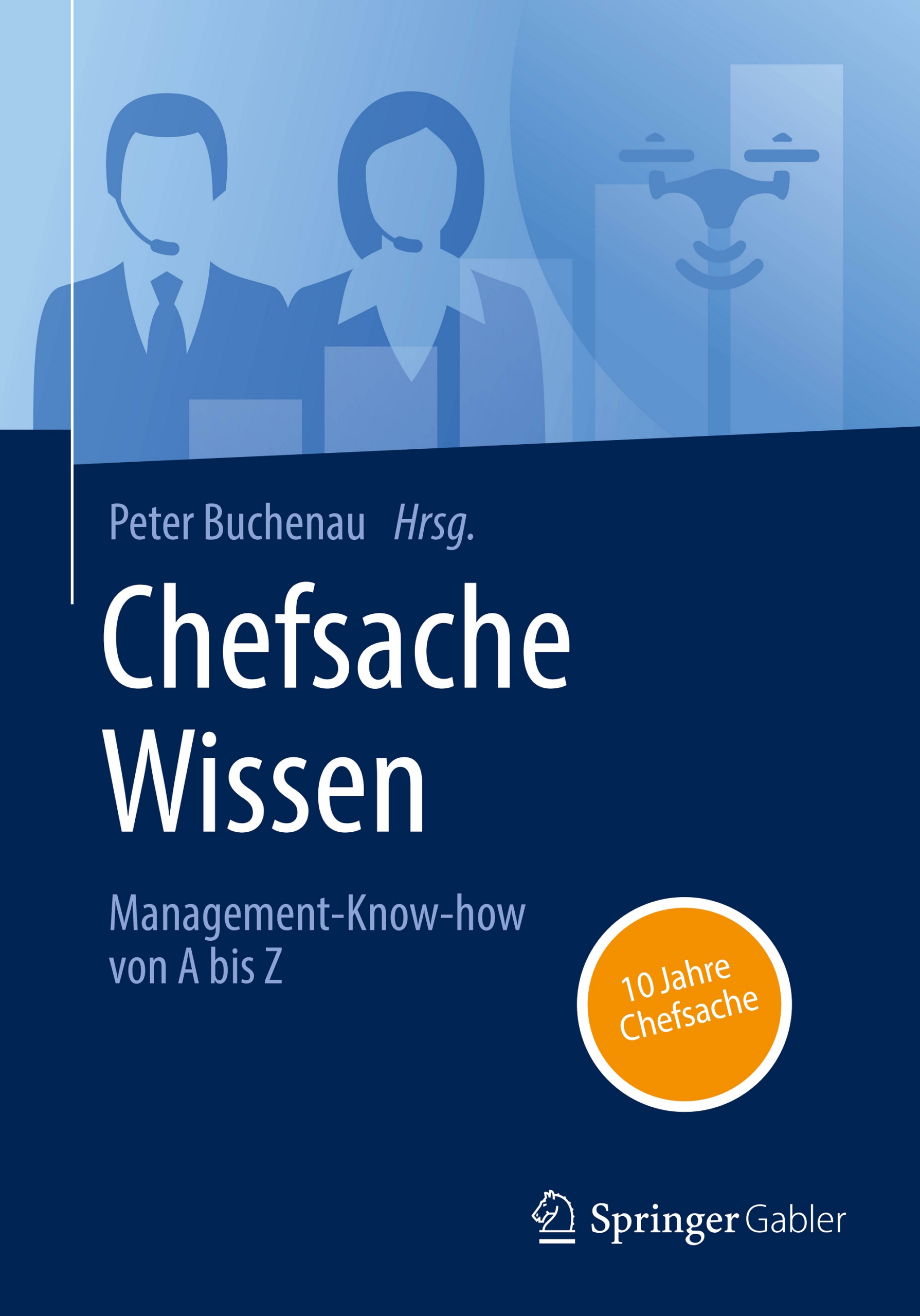 Neues Managementbuch „Chefsache Wissen“