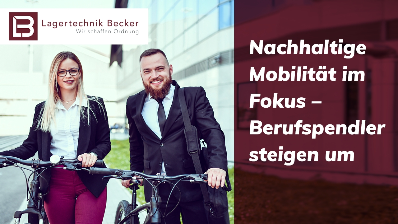 Nachhaltige Mobilität im Fokus – Berufspendler steigen um