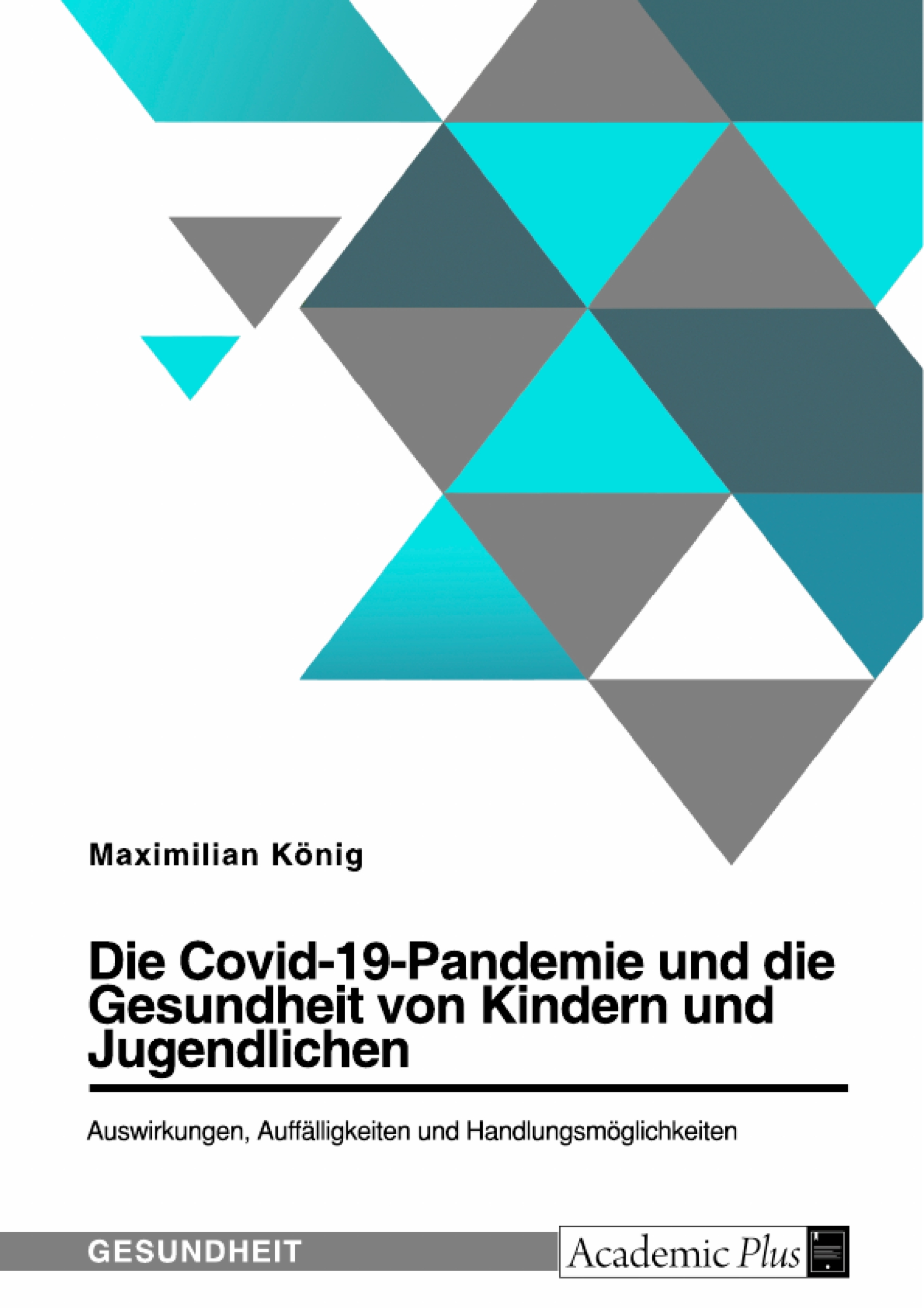 Auswirkungen der Corona-Pandemie auf die Gesundheit