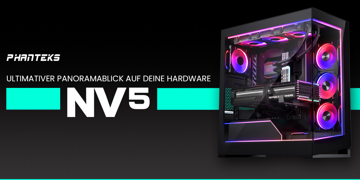 PHANTEKS NV5 – Panoramablick auf deine Hardware