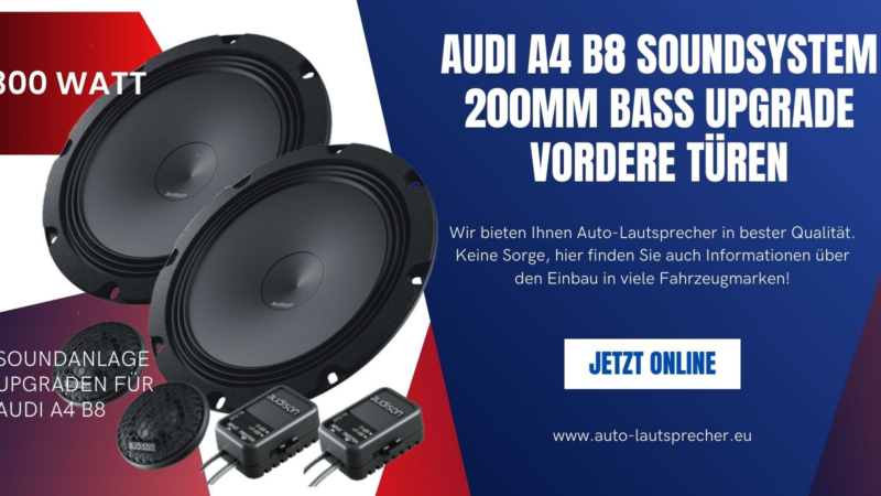 Audi A4 B8 Soundsystem 200mm Bass Upgrade vordere Türen