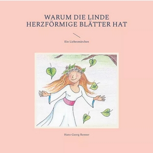 Warum die Linde herzförmige Blätter hat …