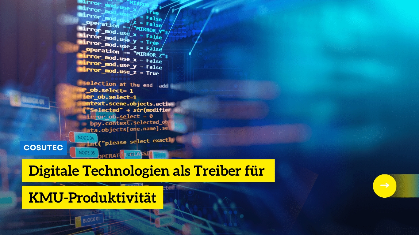 Die unsichtbare Revolution: Digitale Technologien als Treiber für KMU-Produktivität