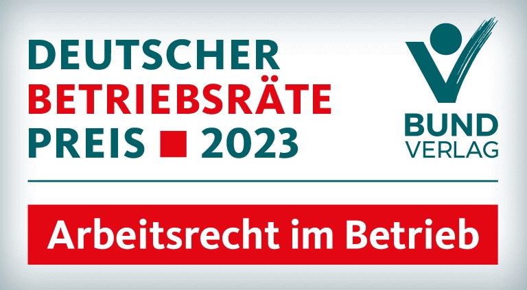 Auszeichnungen für beispielhafte Betriebsratsarbeit