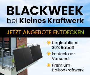 Balkonkraftwerk BlackWeek Sale von Kleines Kraftwerk