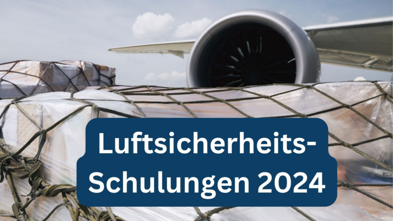 Luftsicherheitsschulungen 2024: Präsenzseminare und Webinare