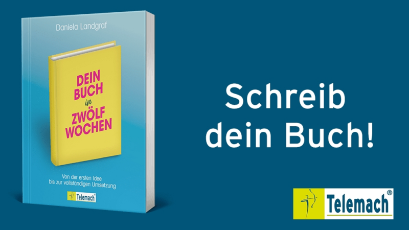 2024 ein eigens Buch schreiben? „Dein Buch in zwölf Wochen“ von Daniela Landgraf macht’s möglich.