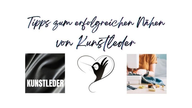 Tipps zum Nähen von Kunstleder – ein Trrendmaterial für Taschen & Co.