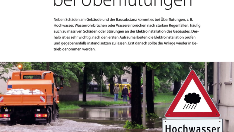 Aktuelle Wetterlage: Elektrosicherheit bei Hochwasser und Überflutung
