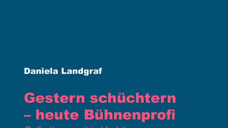 Gestern schüchtern – heute Bühnenprofi