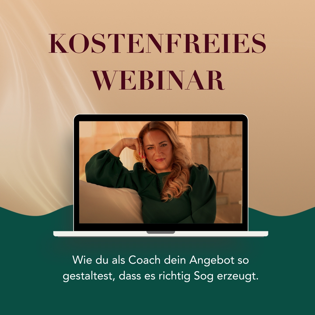 Gratis Online – Webinar für Coaches | So erzeugt dein Angebot Sog