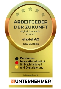 ehotel AG: Vorreiter in Digitalisierung und Nachhaltigkeit: Ausgezeichnet als „Arbeitgeber der Zukunft 2024“