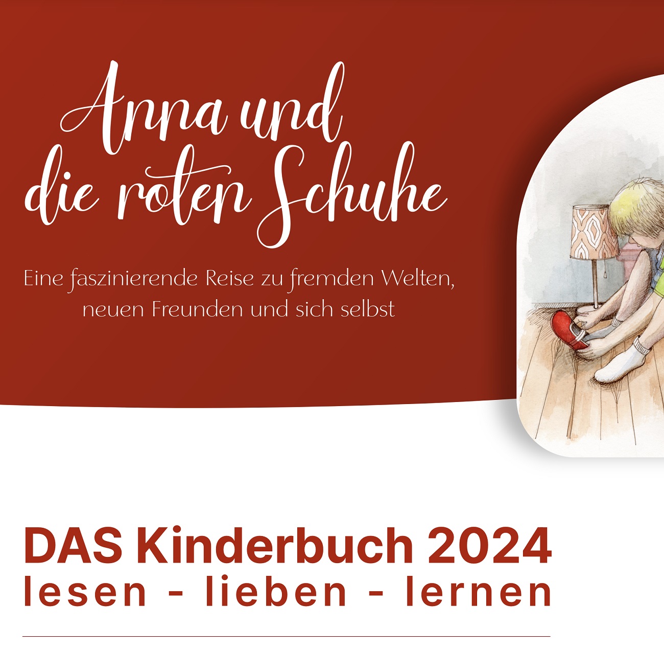 Neuerscheinung: „Anna und die roten Schuhe“ – Kinderbuch gegen Mobbing, Gewalt und unsoziales Verhalten