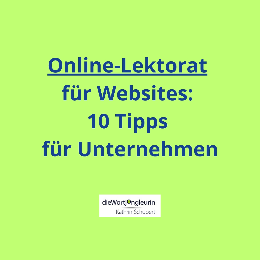 Online-Lektorat für Websites: 10 Tipps für Unternehmen