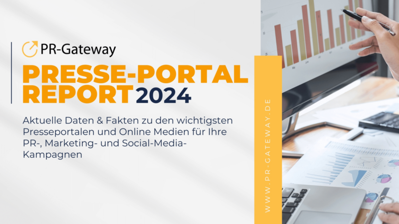 Presseportal-Report 2024: Die besten Presseportale im Überblick für effektive Online-PR