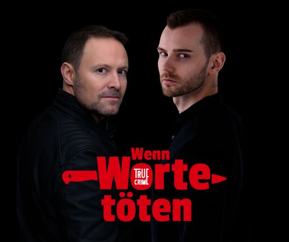 True-Crime-Bühnenprogramm: „Wenn Worte töten“