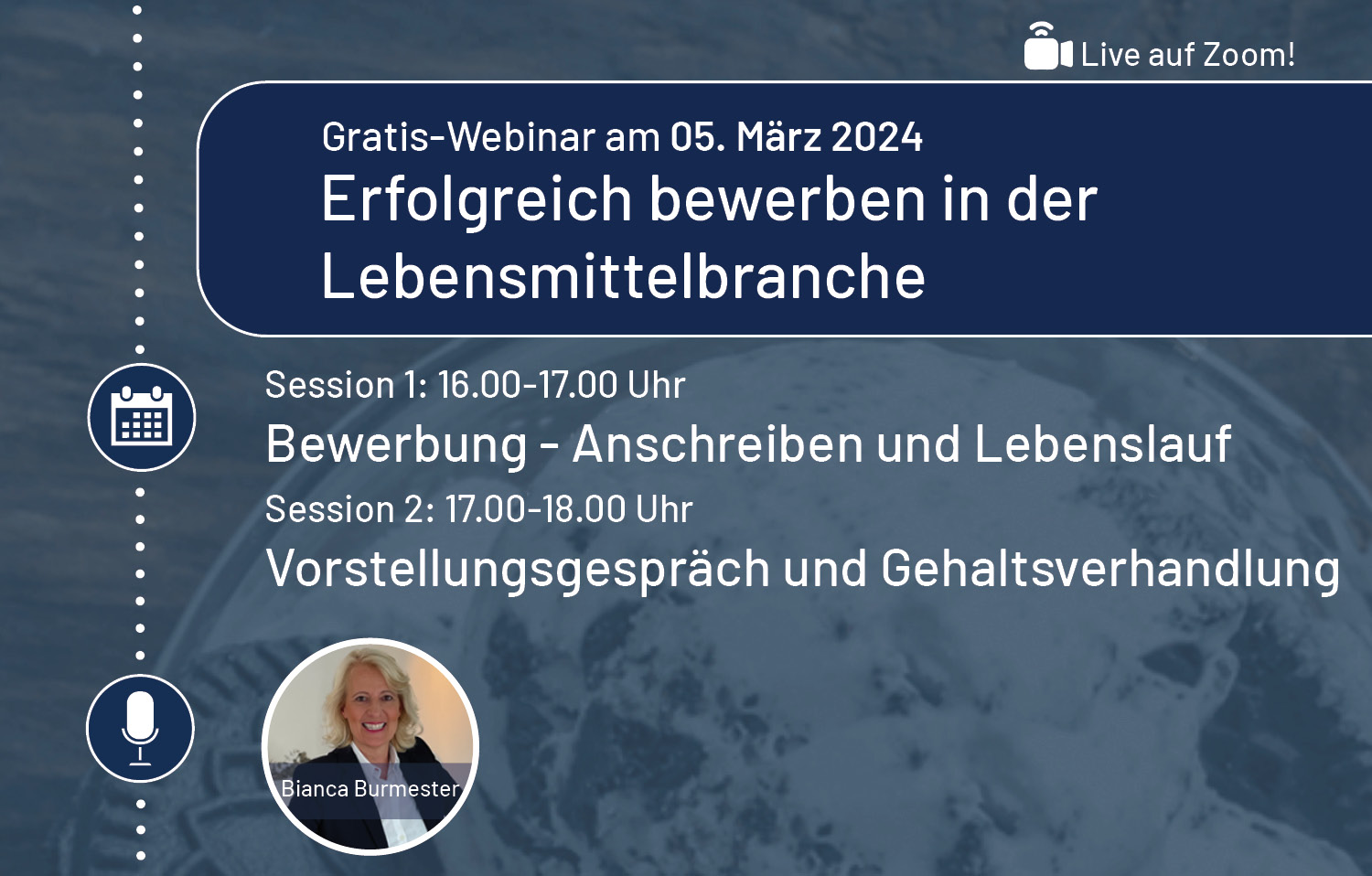 „Erfolgreich bewerben in der Lebensmittelbranche“ –   Fit für den Bewerbungsprozess mit Bianca Burmester