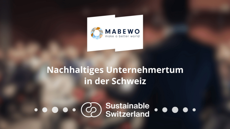 MABEWO ist Mitglied im Sustainable Switzerland Entrepreneurs Club