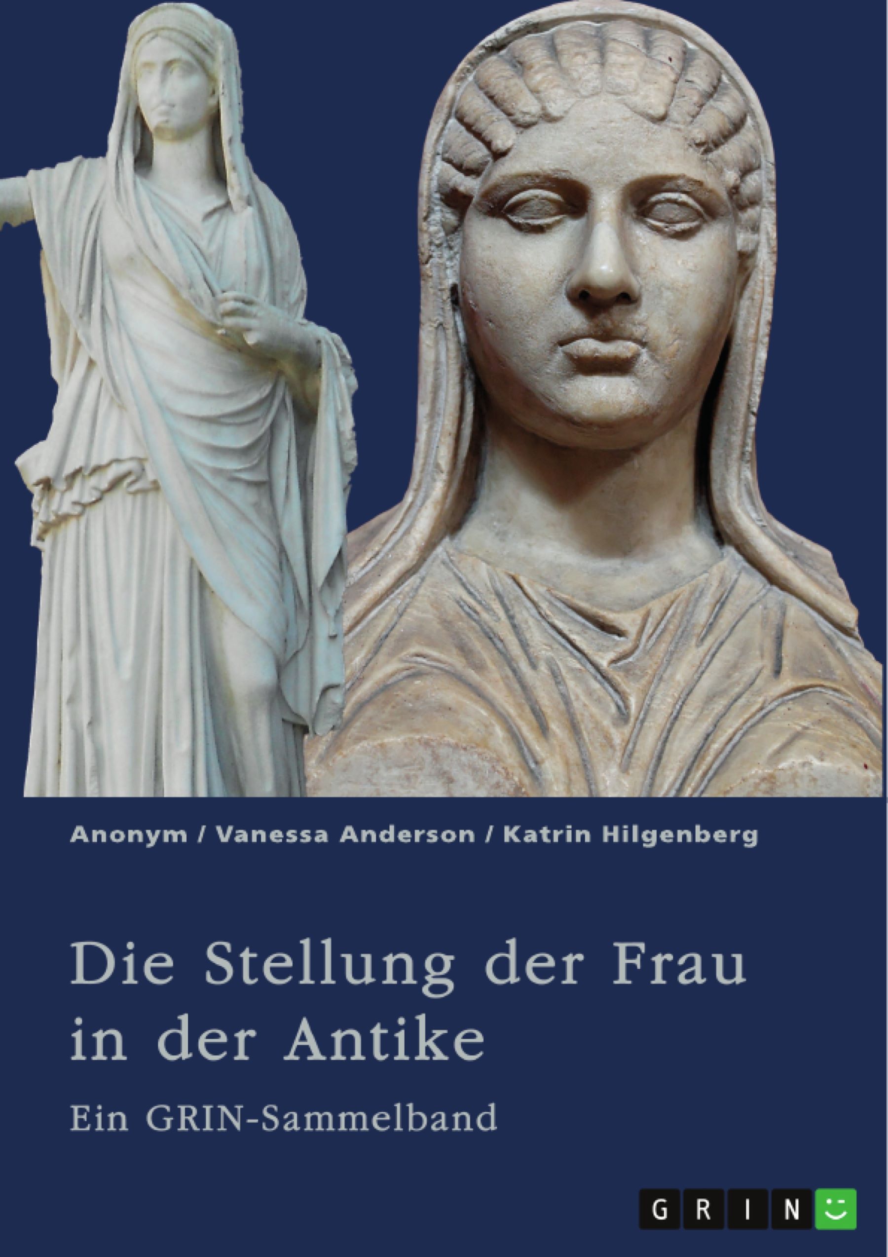 Antike Frauen: Macht, Mythen und Mysterien enthüllt