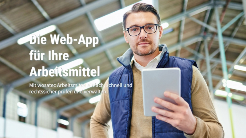 Die Revolution der Arbeitsmittelprüfung: wosatec stellt digitale Lösung für Unternehmen, Behörden und Prüfer vor