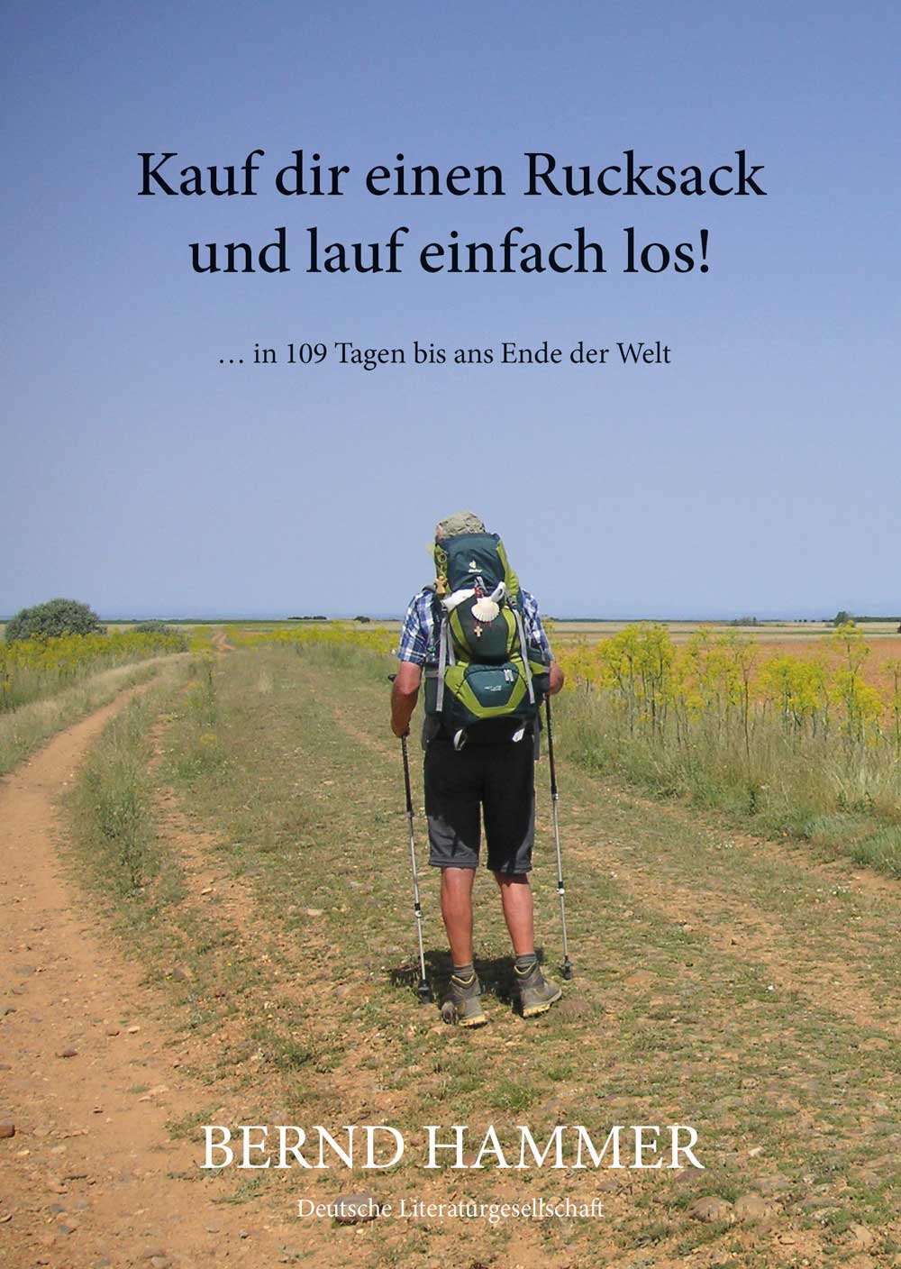 Neuerscheinung: Kauf dir einen Rucksack und lauf einfach los!