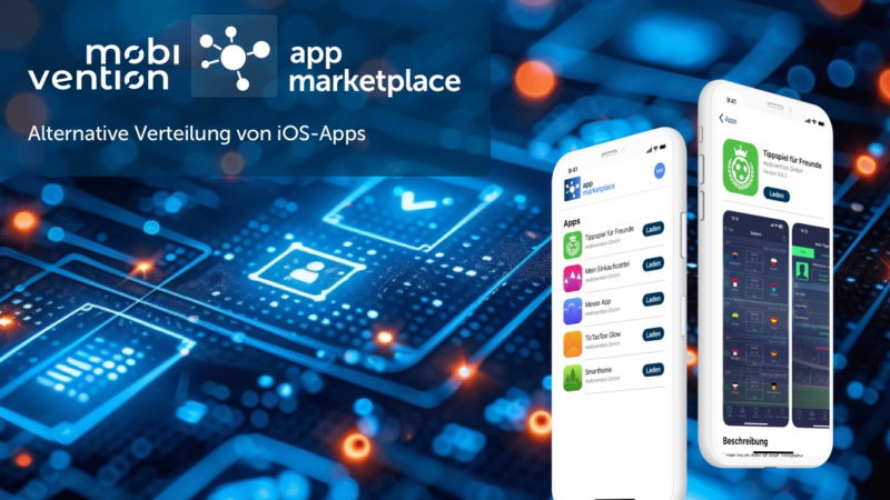 mobivention App Marketplace erfolgreich gestartet