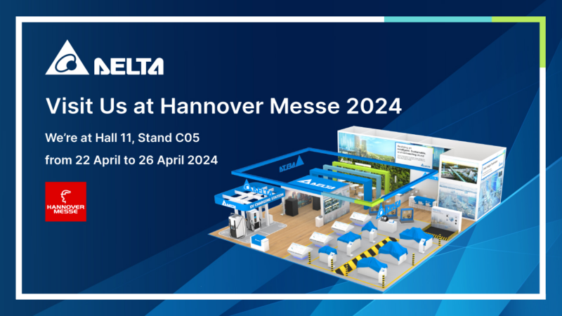 Delta präsentiert neue Lösungen für intelligente Industrie, Smart Energy und ICT-Infrastruktur auf der Hannover Messe 2024