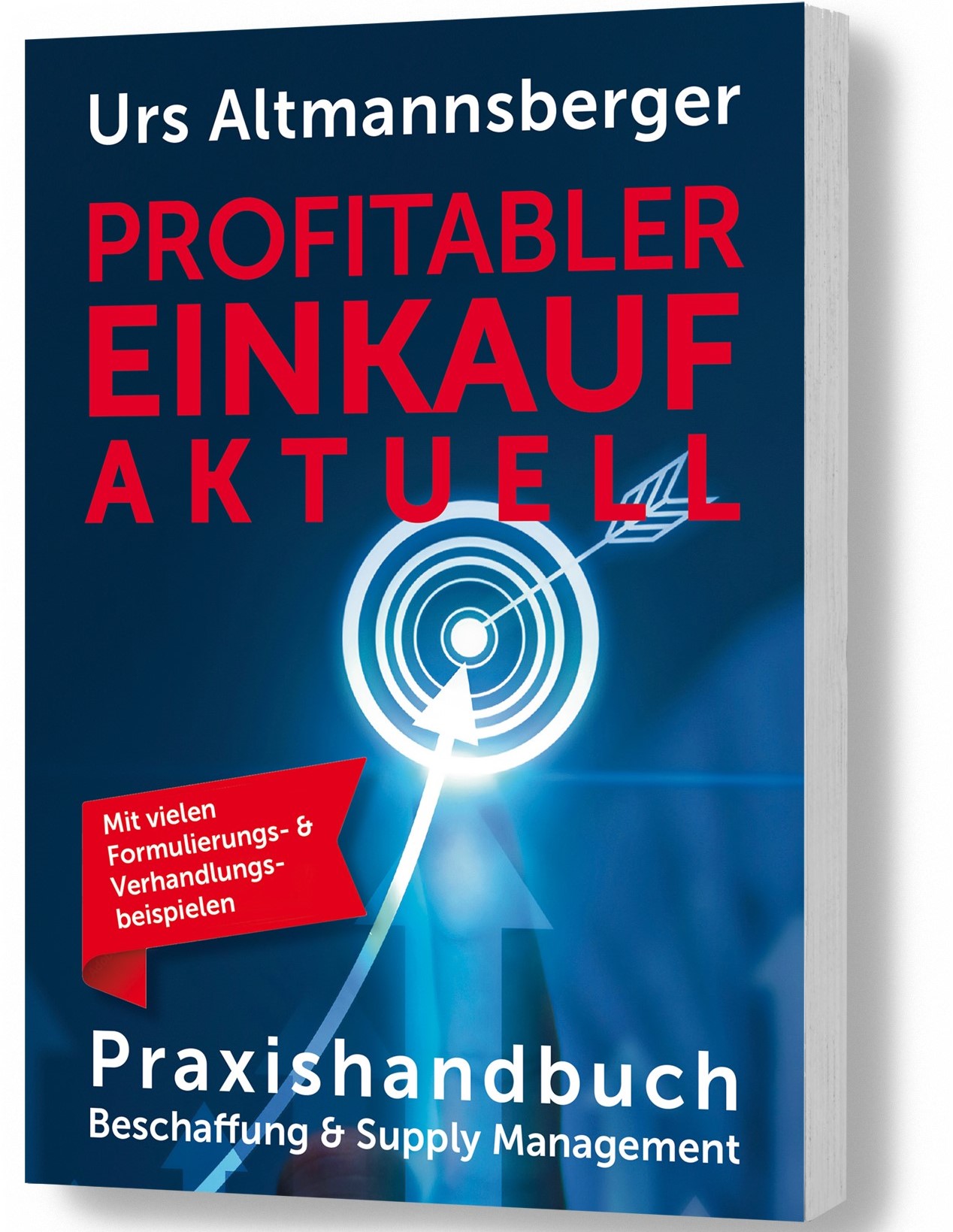 „Profitabler Einkauf aktuell“ – unwiderstehliche Verhandlungsstrategien