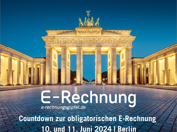 E-Rechnungs-Gipfel in Berlin: Countdown zur obligatorischen E-Rechnung