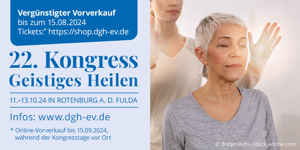 22. DGH-Kongress Geistiges Heilen vom 11. – 13.10.2024