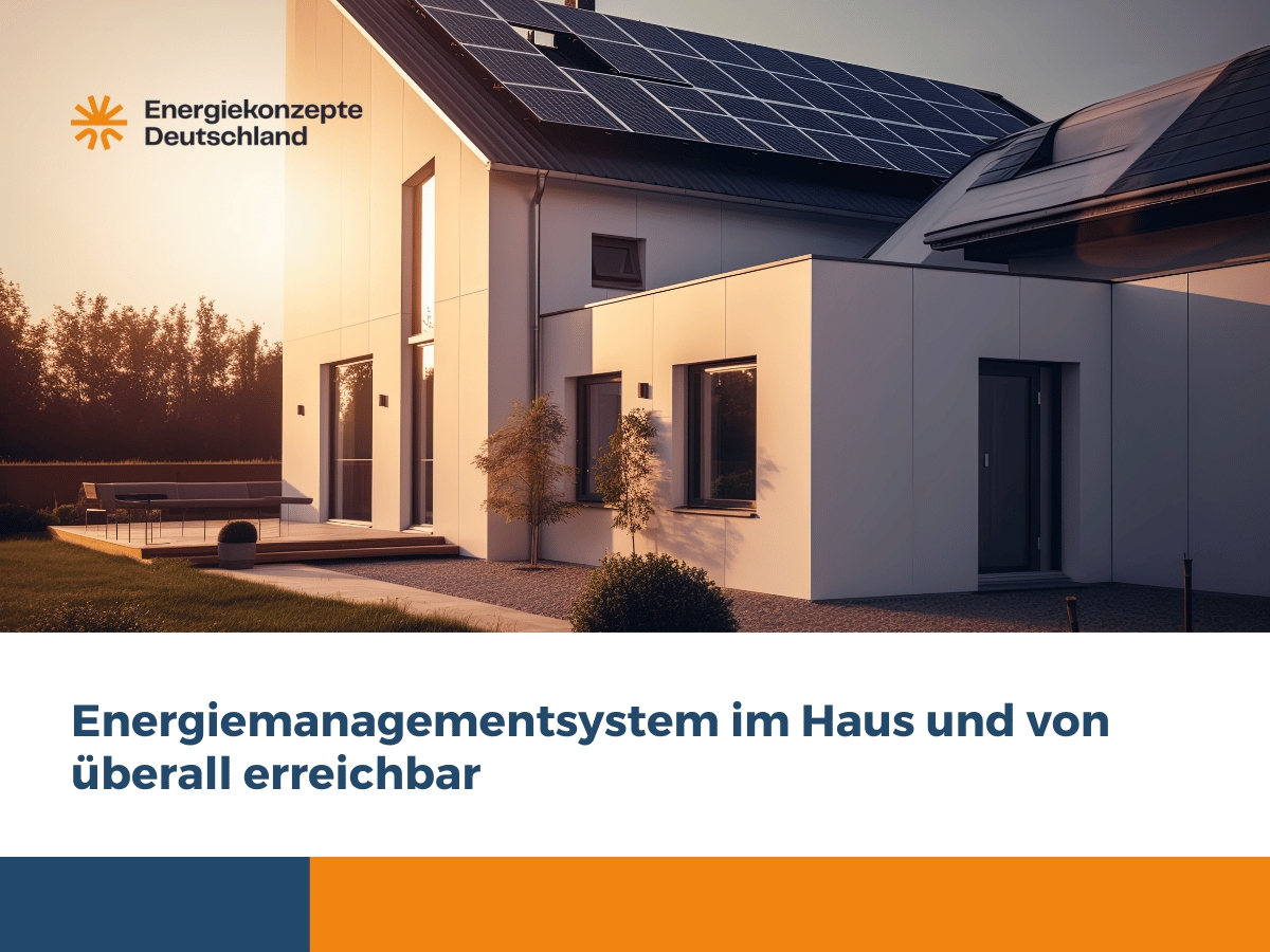 Energiemanagementsystem im Haus und per App von überall erreichbar