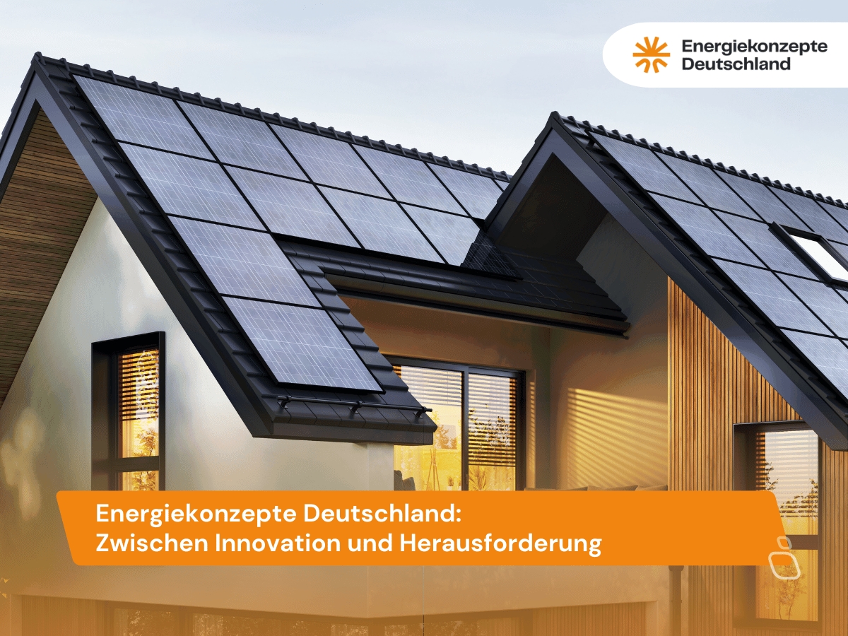 Energiekonzepte Deutschland: Zwischen Innovation und Herausforderung