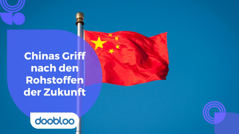 Chinas Griff nach den Rohstoffen der Zukunft: Die unsichtbare Macht in der Energiewende