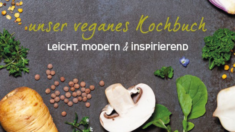 Das zweite vegane Kochbuch des Biohotels Steineggerhof ist da!