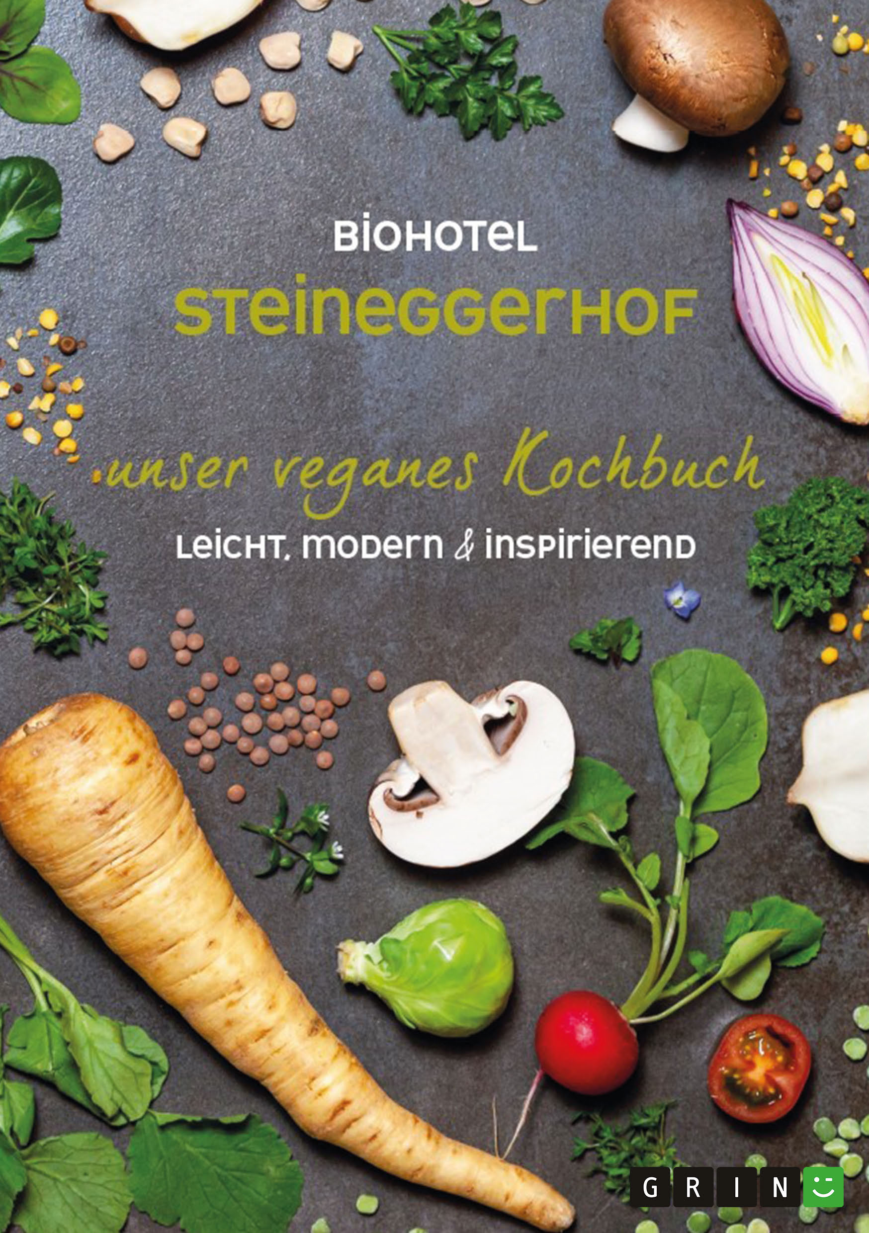 Das zweite vegane Kochbuch des Biohotels Steineggerhof ist da!