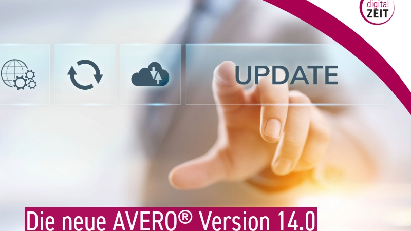 Die AVERO® Version 14.0 bietet spannende Neuheiten