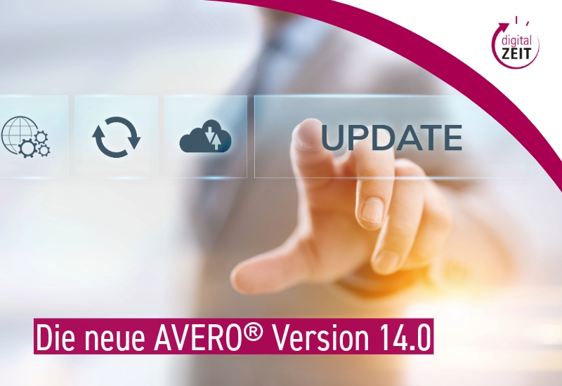 Die AVERO® Version 14.0 bietet spannende Neuheiten