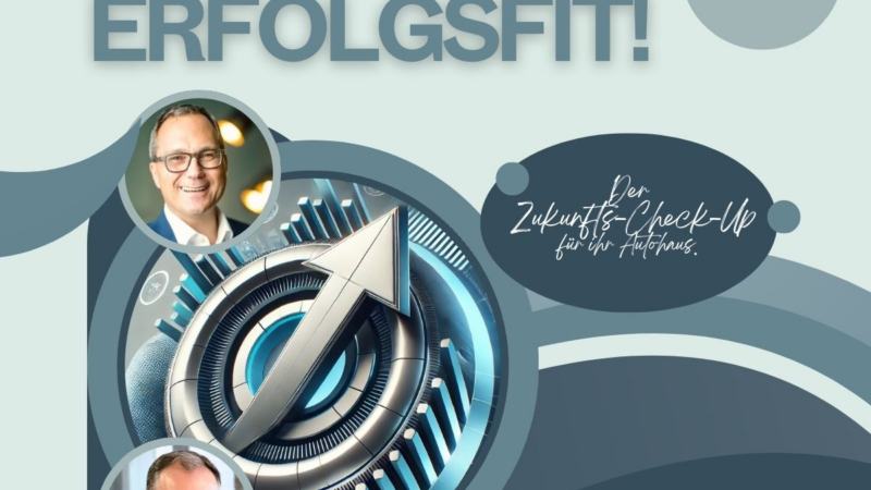 Erfolgsfit!-Check-Up revolutioniert die Automobilbranche