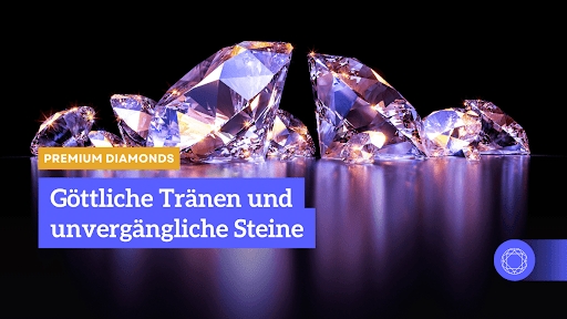 Göttliche Tränen und unvergängliche Steine