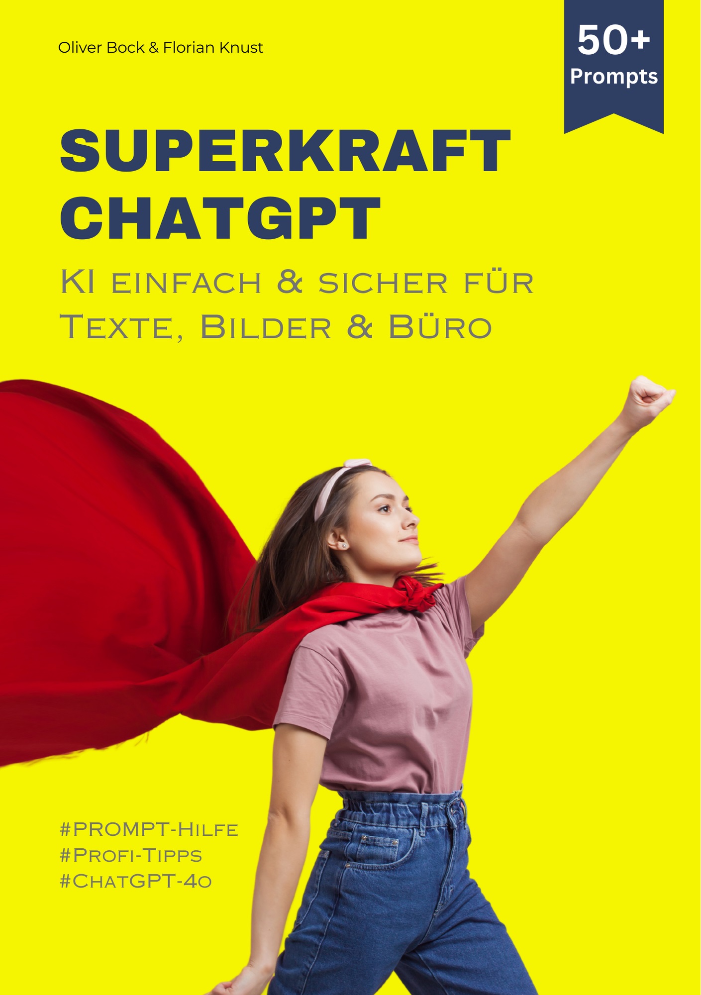 Mit „Superkraft ChatGPT“ in 3 Tagen zum KI-Superhelden!