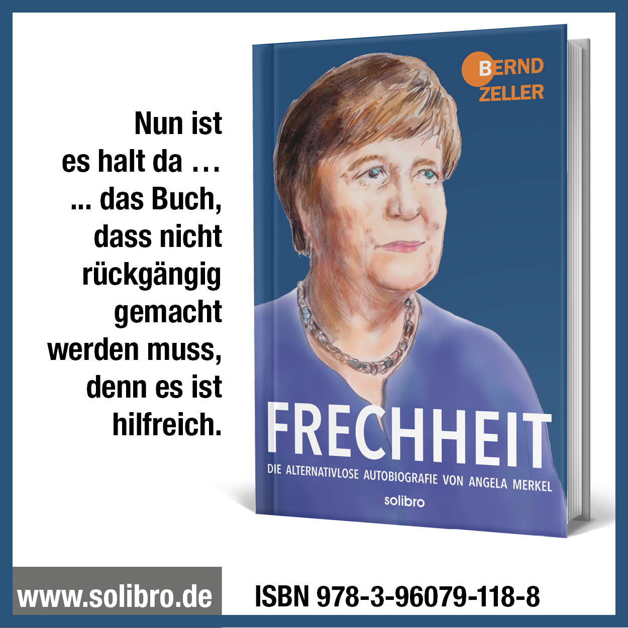 Frechheit: alternativlose „Auto“-Biografie Angela Merkels