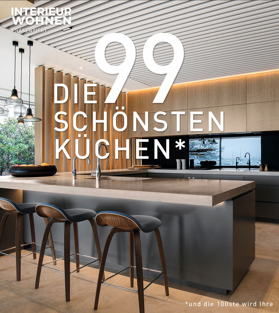 DIE 99 SCHÖNSTEN KÜCHEN