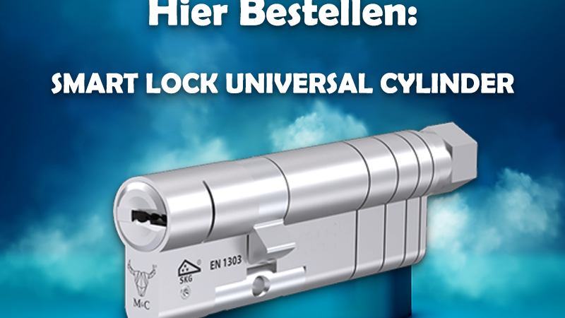 Der Universal Zylinder für Smart Locks